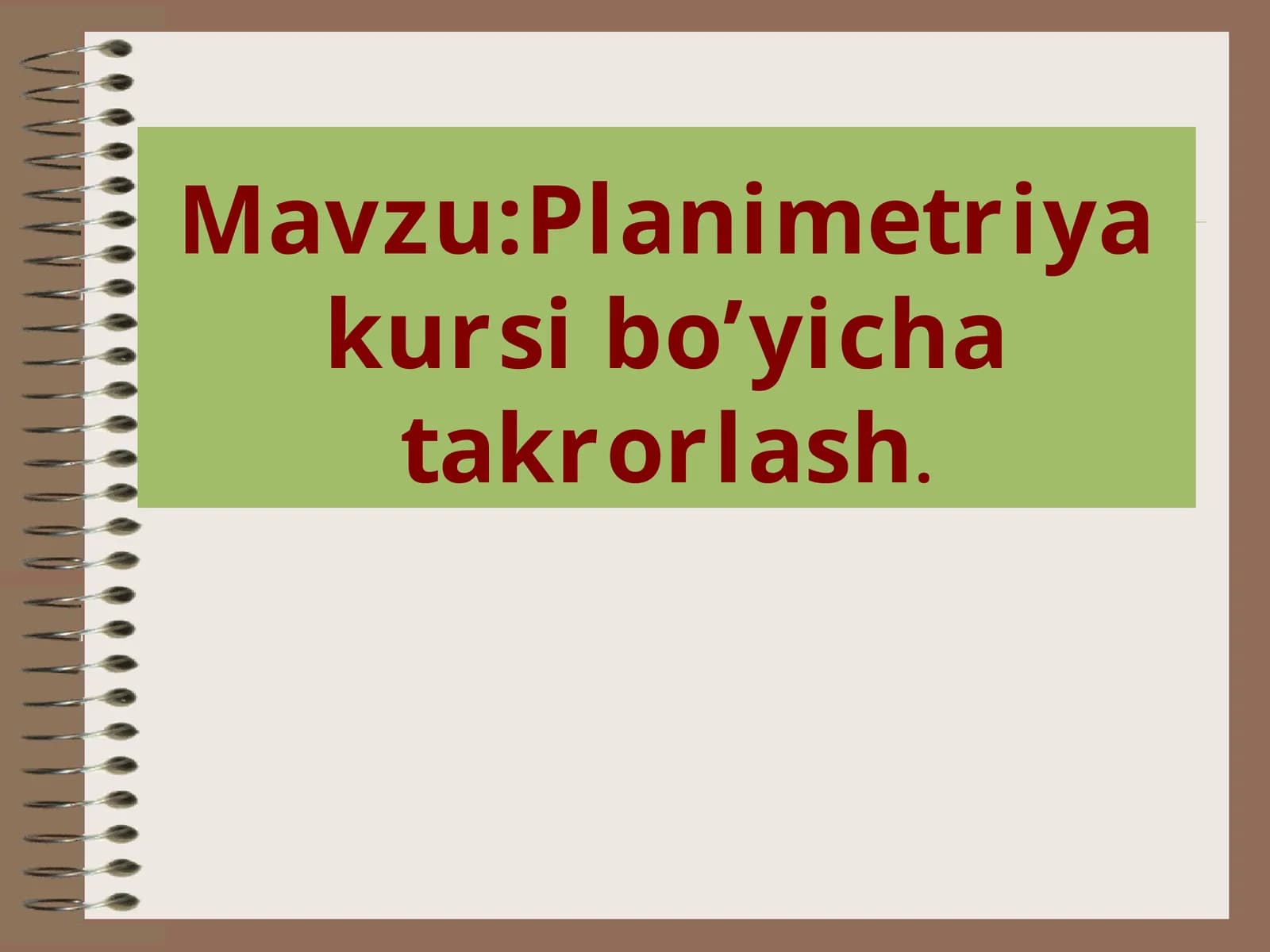 Planimetriya kursi bo’yicha takrorlash