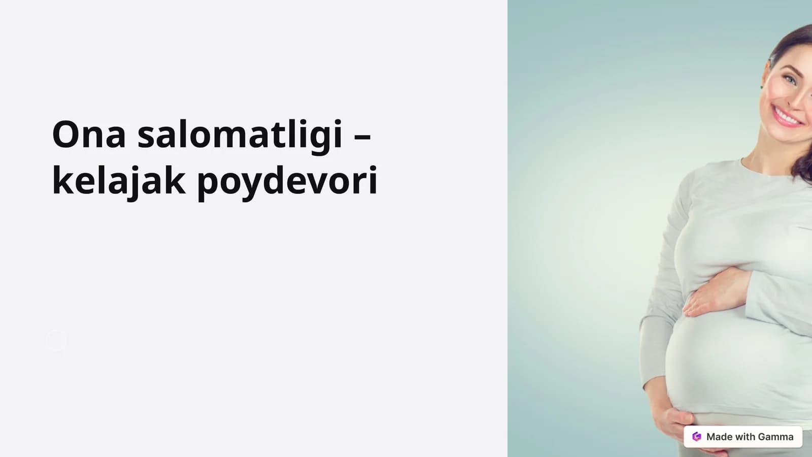 Ona salomatligi – kelajak poydevori