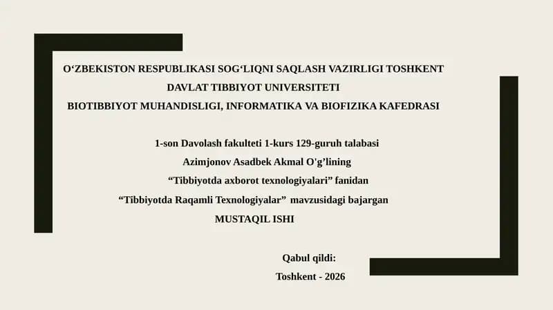 Tibbiyotda Raqamli Texnologiyalar.