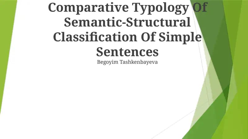 Comparative Typology Of Semantic-Structural Classification Of Simple Sentences