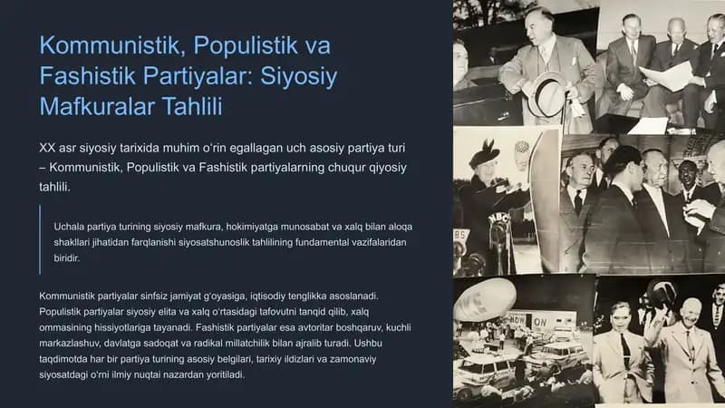 Kommunistik, Populistik va Fashistik Partiyalar: Siyosiy Mafkuralar Tahlili