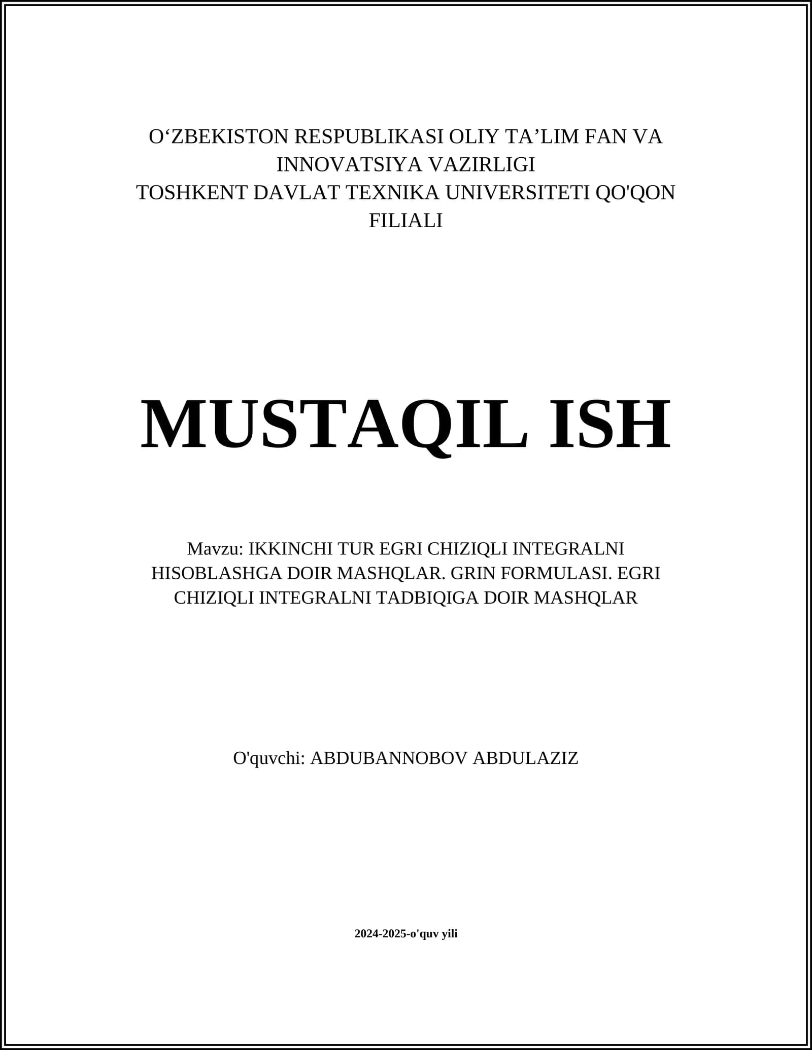 IKKINCHI TUR EGRI CHIZIQLI INTEGRALNI HISOBLASHGA DOIR MASHQLAR