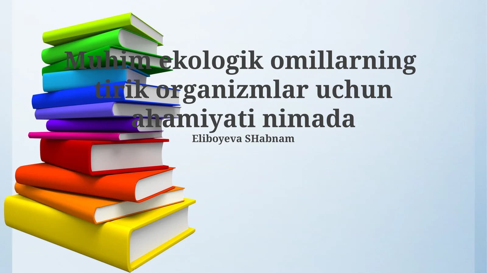 Yorug'likning ahamiyati