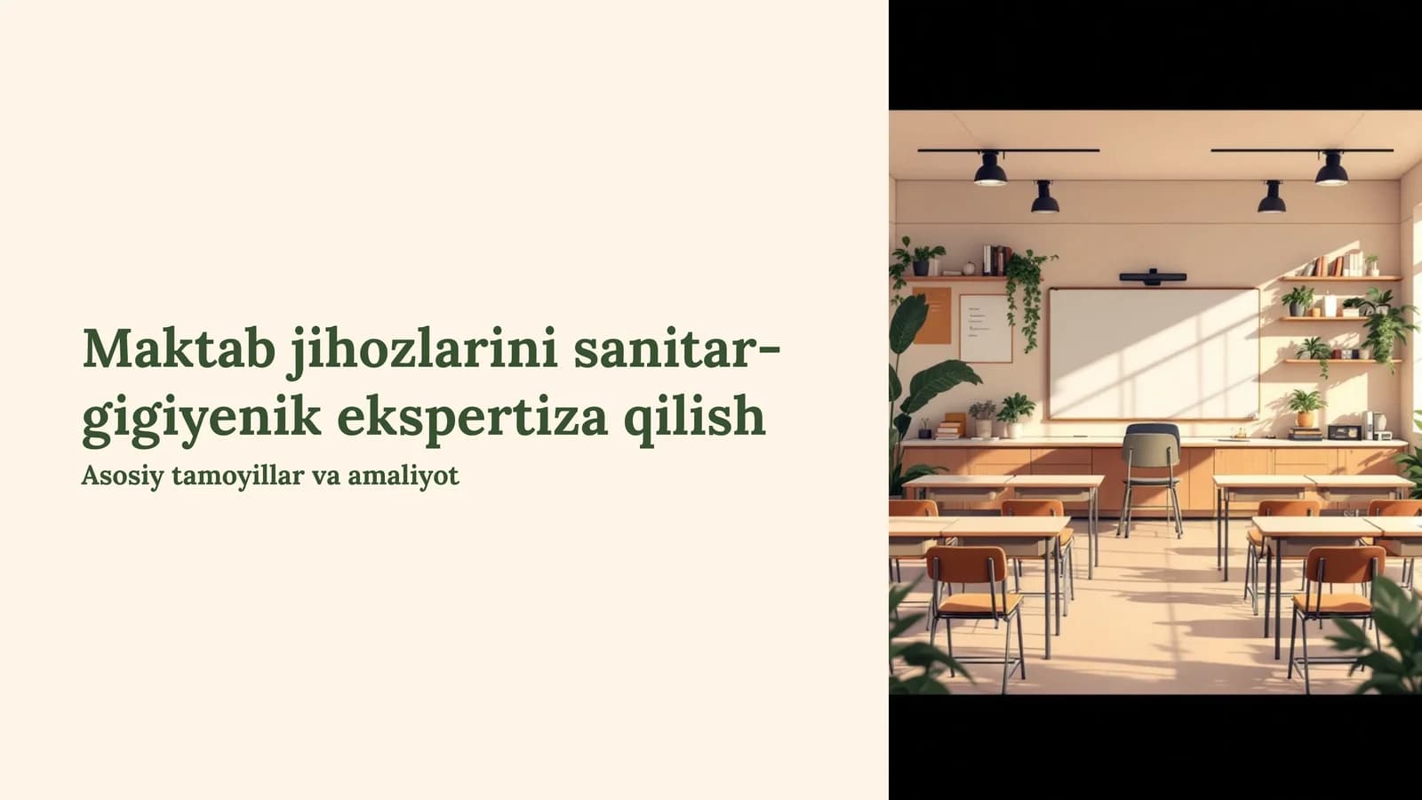 Maktab jihozlarini sanitar-gigiyenik ekspertiza qilish