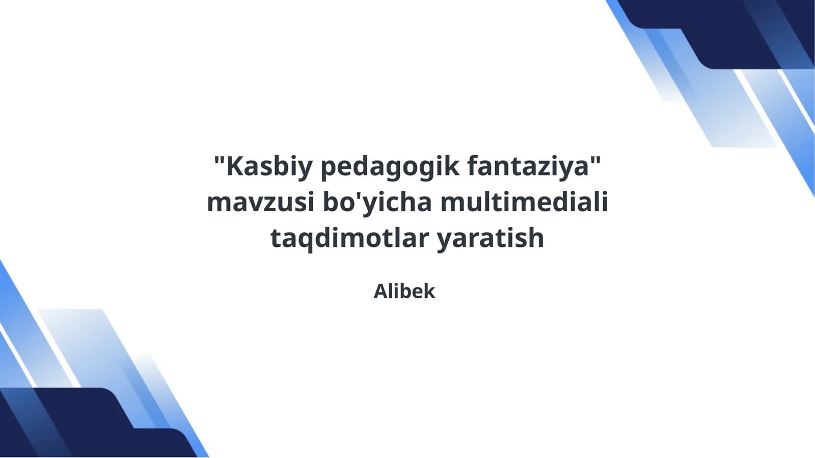 Kasbiy pedagogik fantaziya