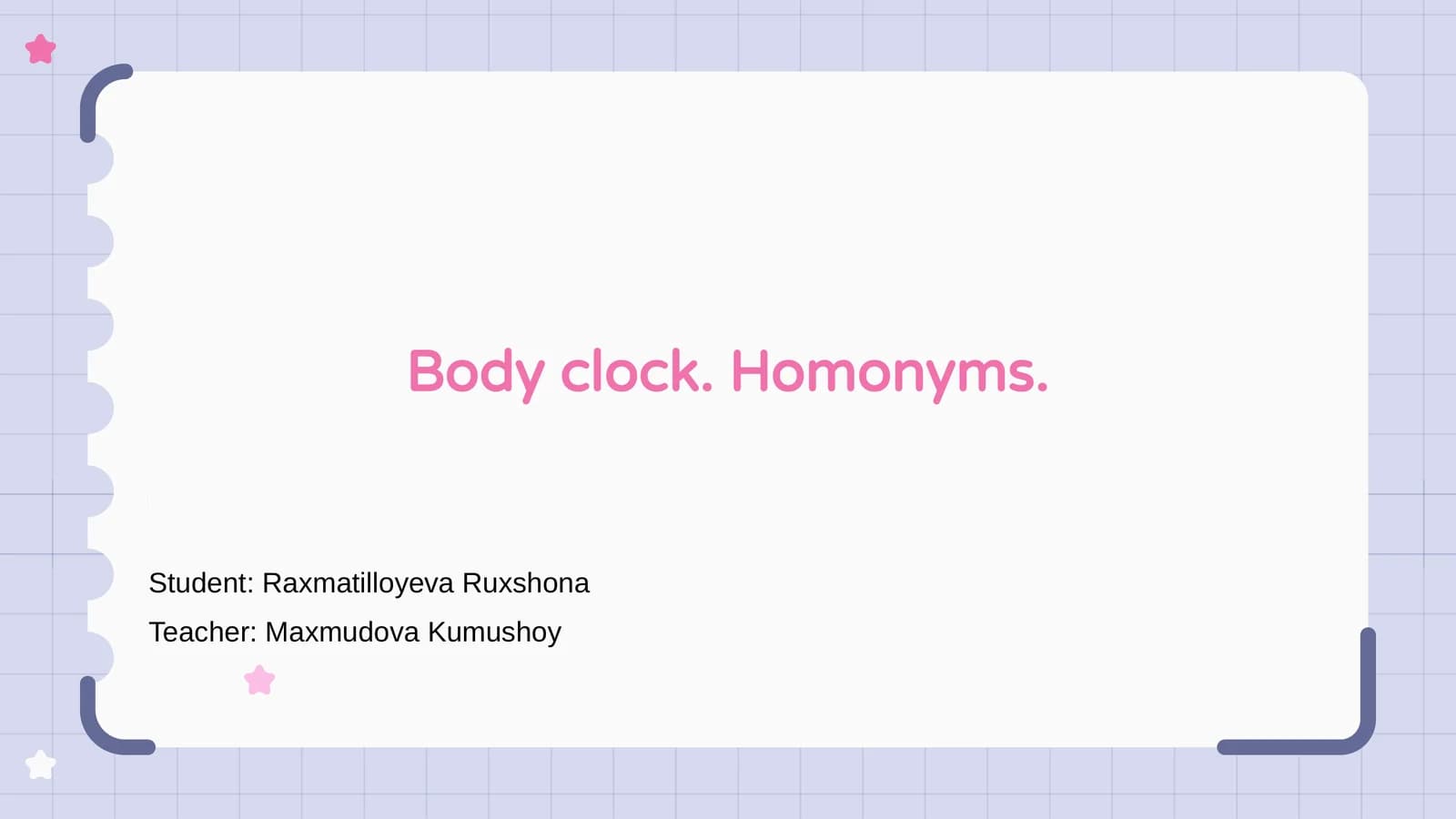 Body Clock and Homonyms