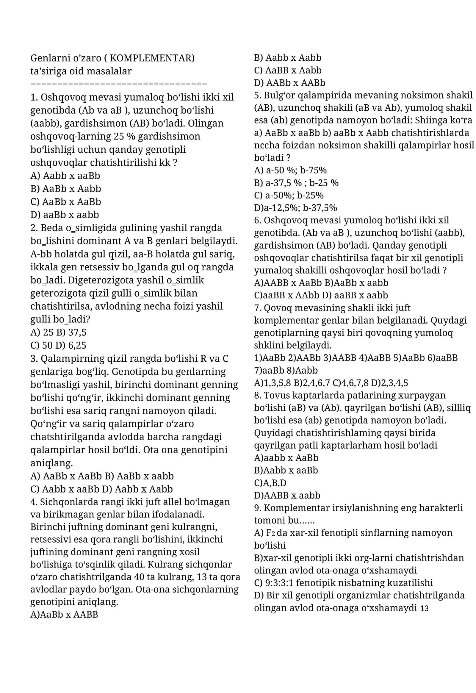Genlarni o’zaro ( KOMPLEMENTAR) ta’siriga oid masalalar