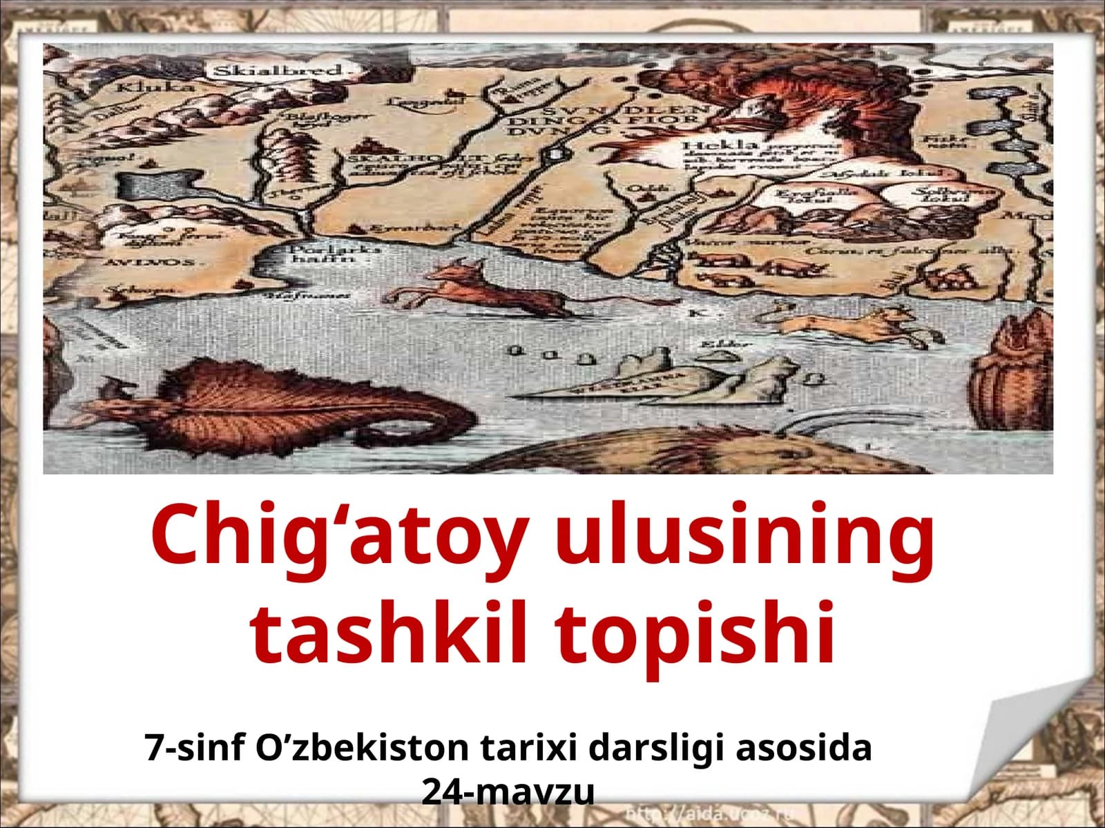 7-sinf O'zbekiston tarixi dars ishlanma. Chig'atoy ulusining tashkil topishi