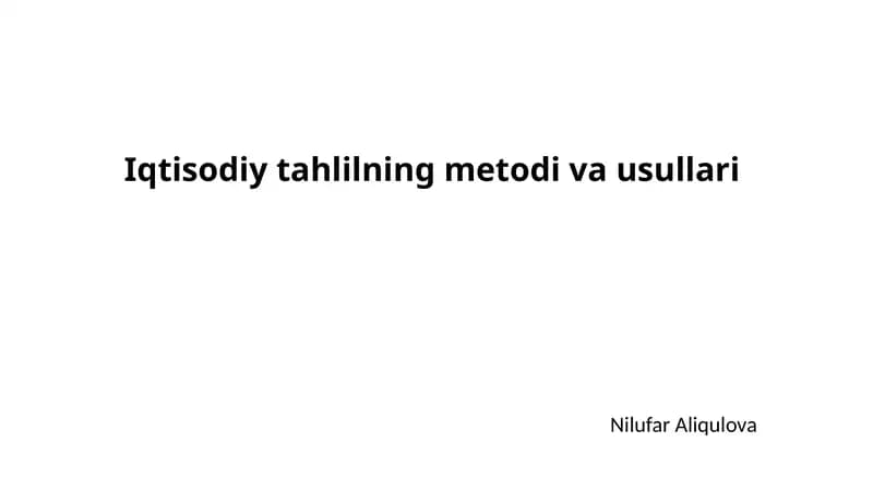 Iqtisodiytahlilningmetodivausullari