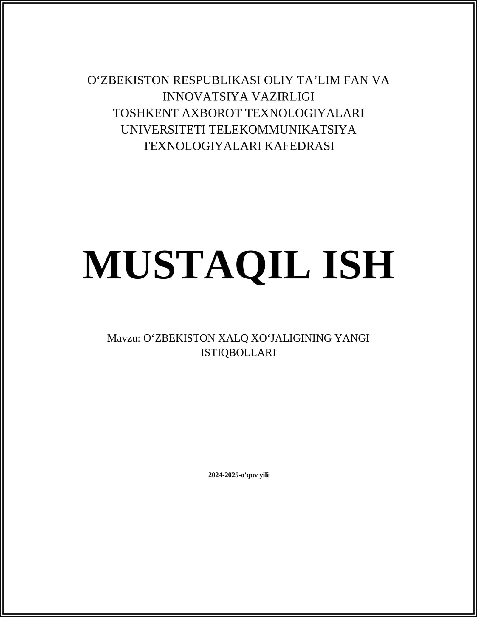 O‘ZBEKISTON XALQ XO‘JALIGINING YANGI ISTIQBOLLARI
