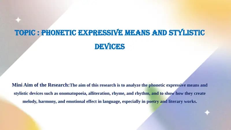 Phonetic Expressive Means and Stylistic Devices