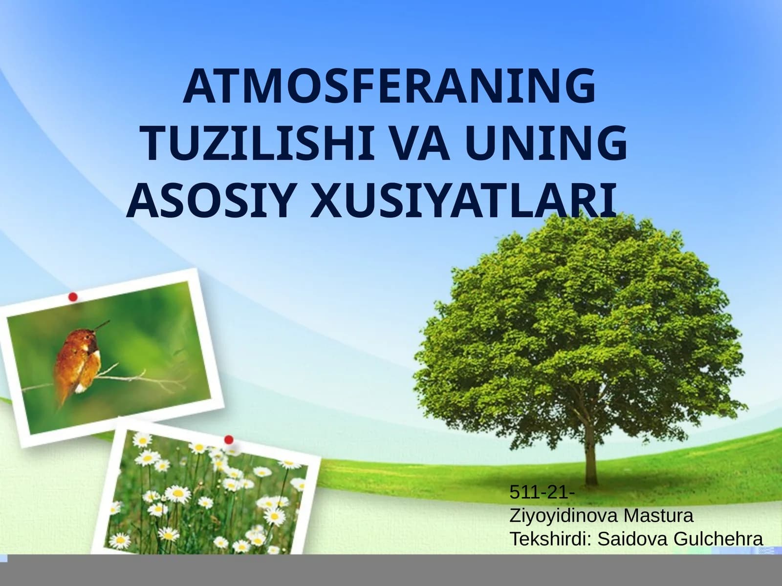 ATMOSFERANING TUZILISHI VA UNING ASOSIY XUSIYATLARI