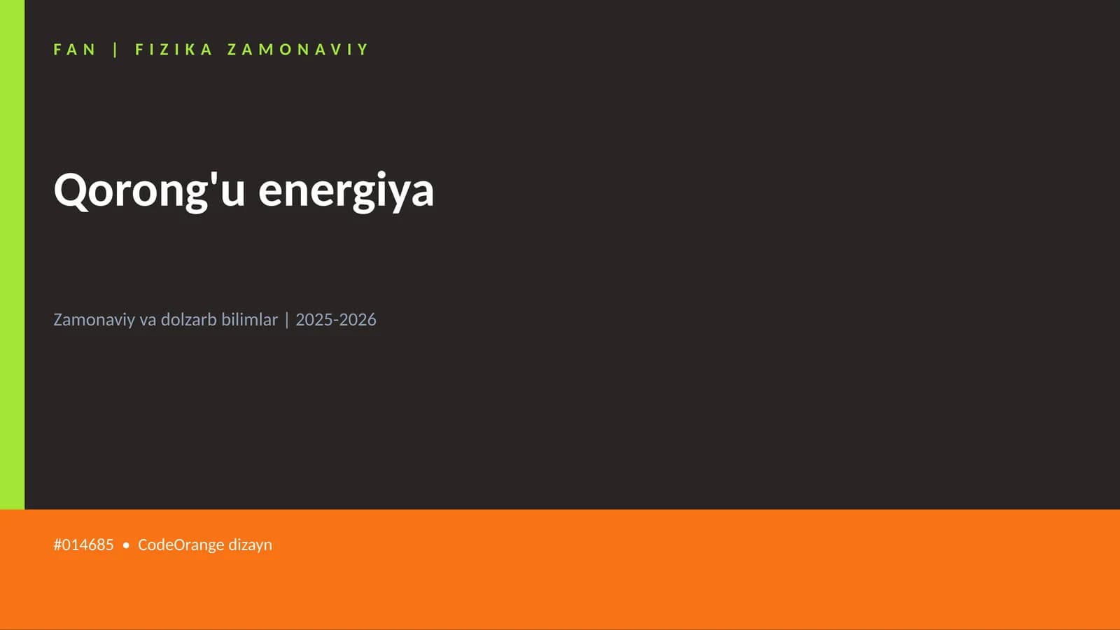 FAN | FIZIKA ZAMONAVIY