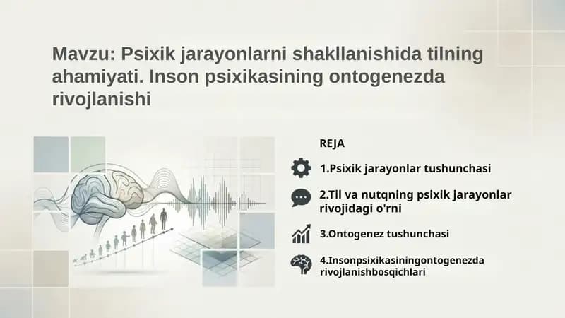 Psixik jarayonlar tushunchasi