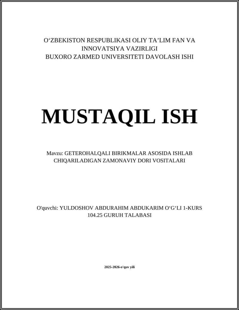 GETEROHALQALI BIRIKMALAR ASOSIDA ISHLAB CHIQARILADIGAN ZAMONAVIY DORI VOSITALARI