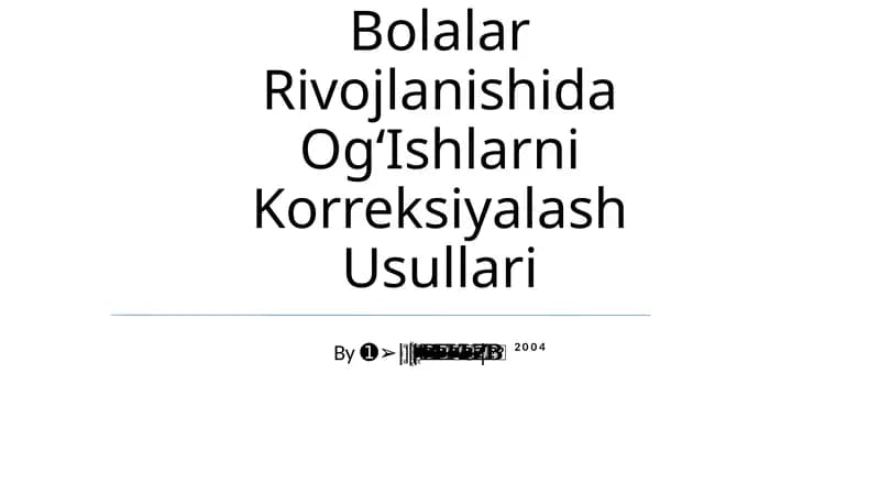 Psixologik Va Pedagogik Kuzatishlar Va Bolalar Rivojlanishida OgʻIshlarni Korreksiyalash Usullari