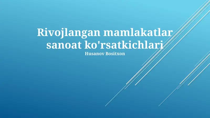 Rivojlangan mamlakatlar sanoat ko'rsatkichlari
