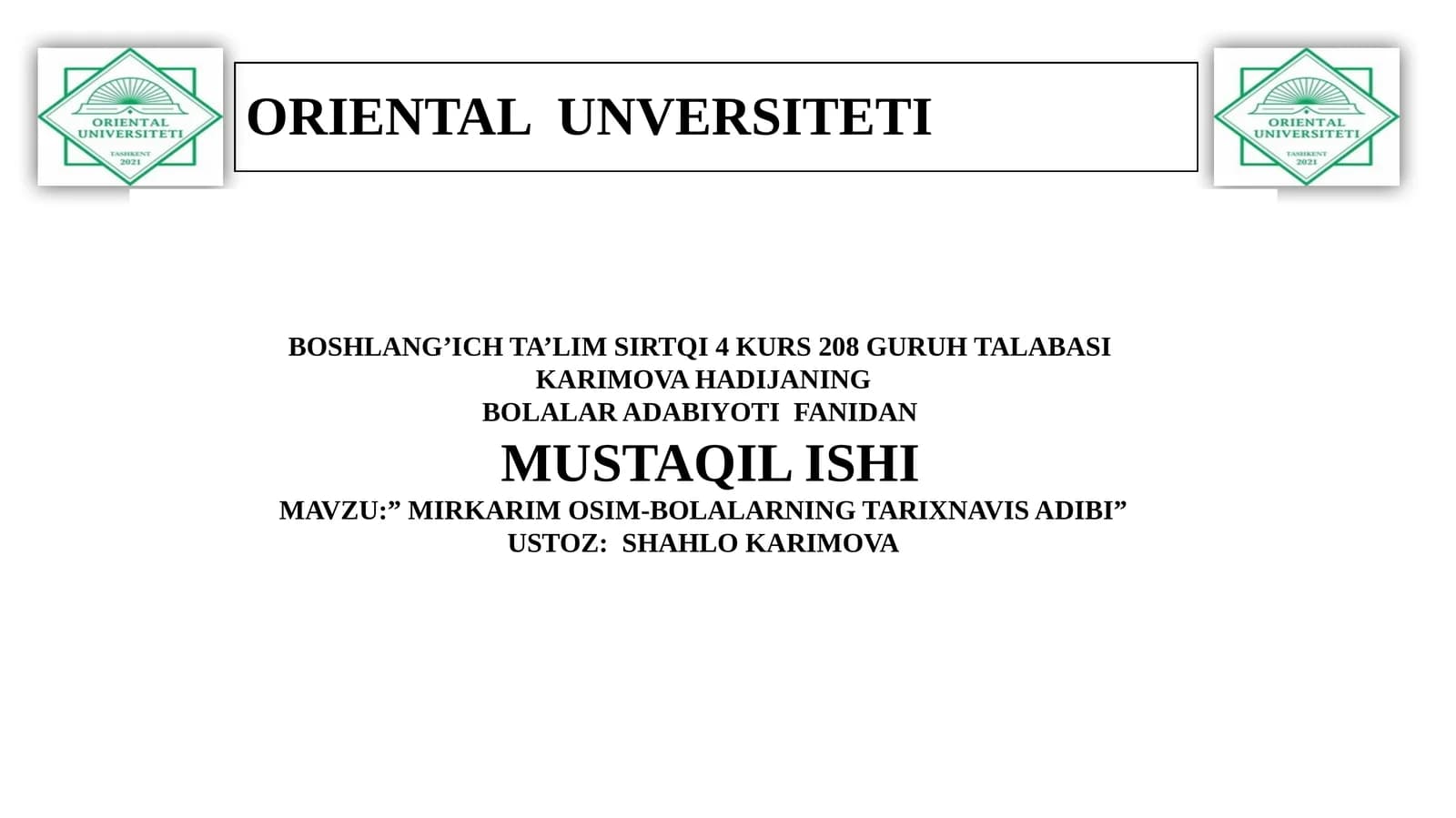 MIRKARIM OSIM-BOLALARNING TARIXNAVIS ADIBI