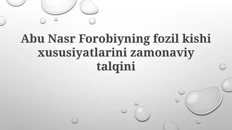 Farobiyning Oliyjanob Inson Xususiyatlariga Zamonaviy Talqin