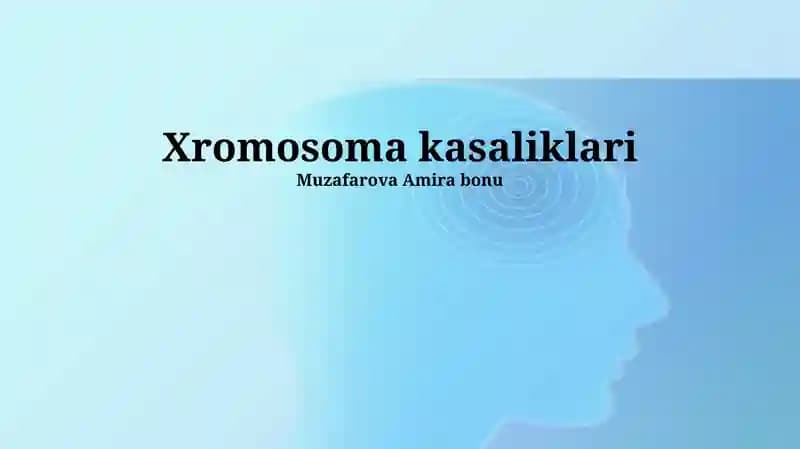 Xromosoma kasalliklari