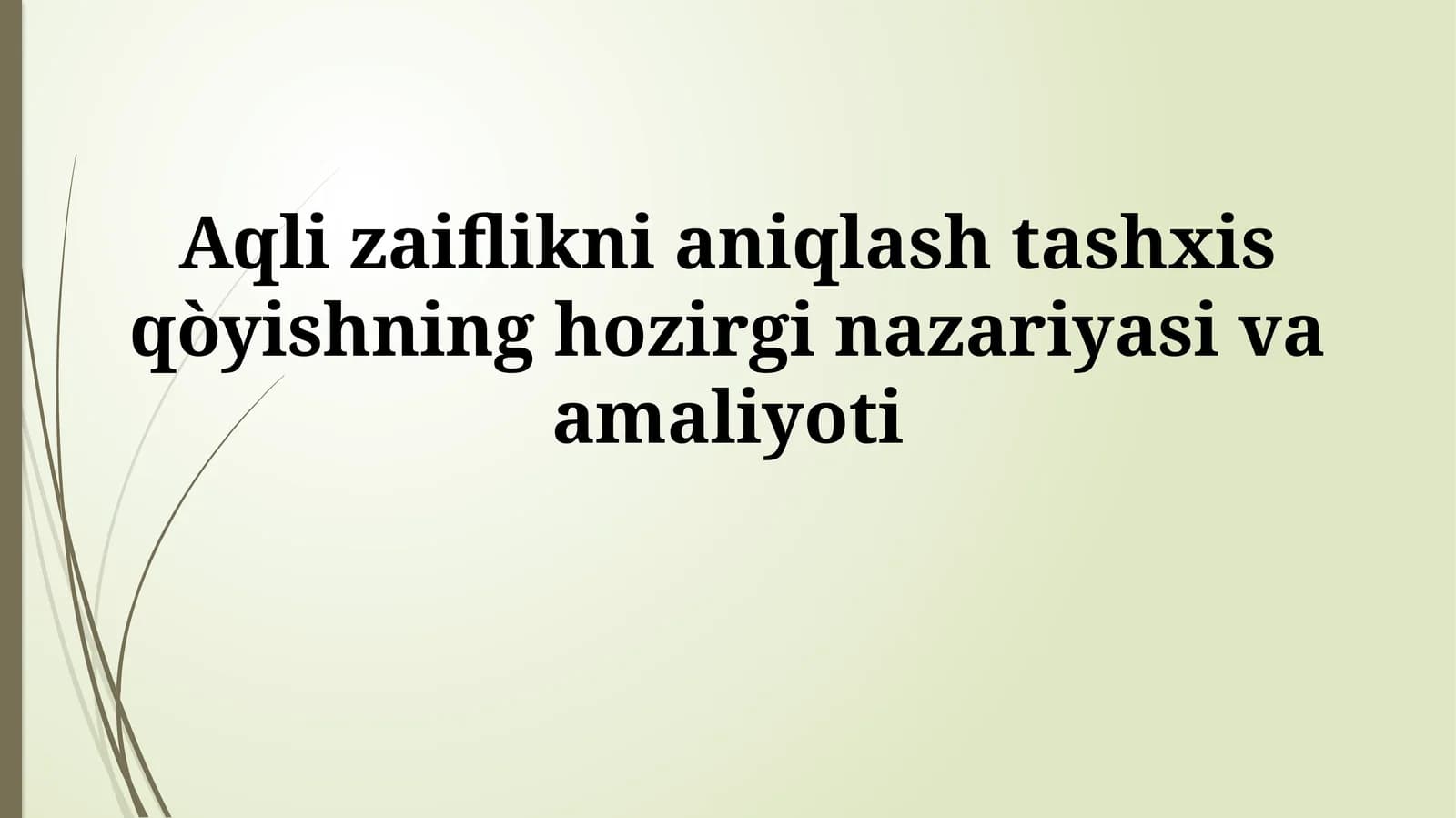 Klinik baholash usullari
