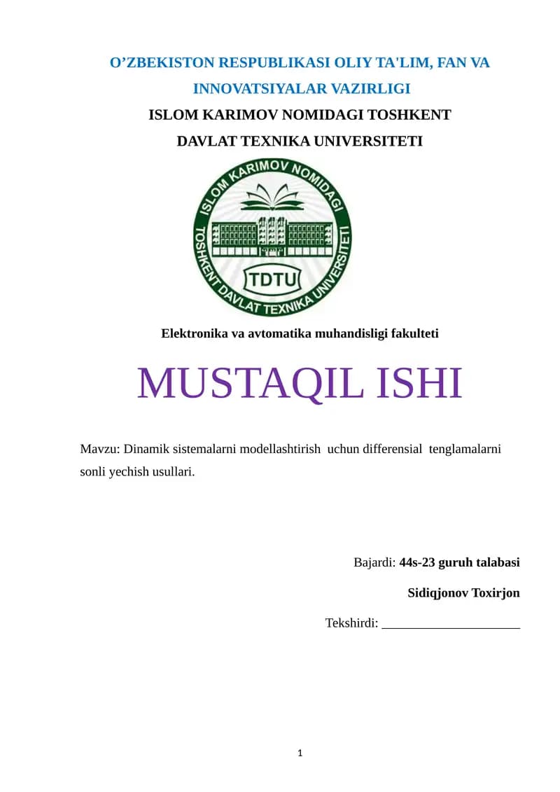 Dinamik sistemalarni modellashtirish uchun differensial tenglamalarni sonli yechish usullari