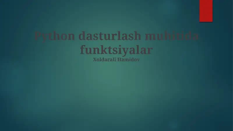 Python dasturlash muhitida funktsiyalar