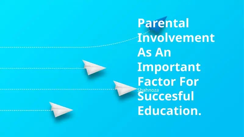Importance of Parental Involvement
