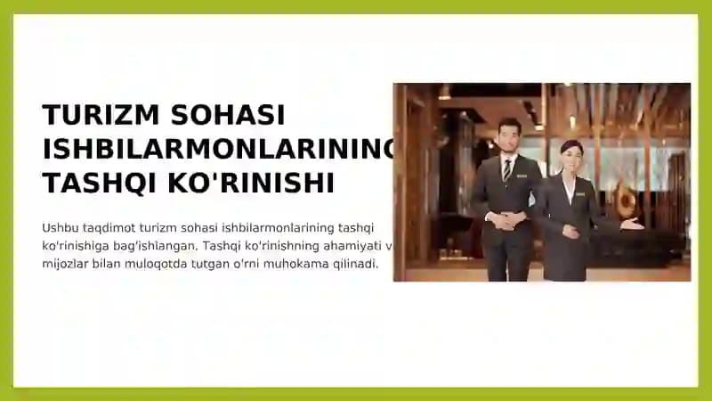TURIZM SOHASI ISHBILARMONLARINING TASHQI KO'RINISHI