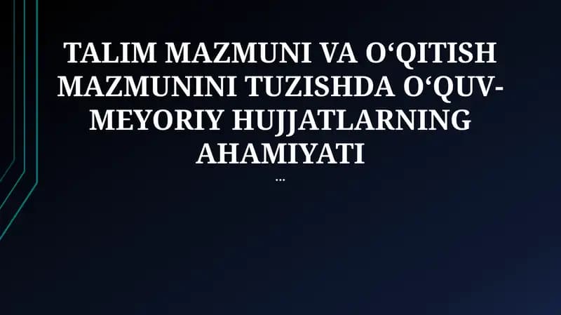 Ta'lim va O‘qitish Mazmunini Tuzish
