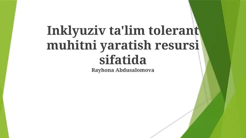 Inklyuziv Ta'lim: Bag'rikeng Muhit Yaratishning Asosini Qo'yish