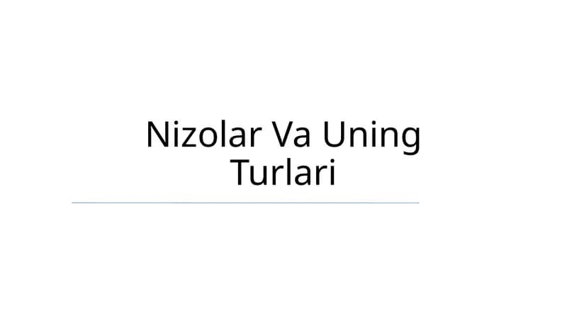Nizolar Va Uning Turlari