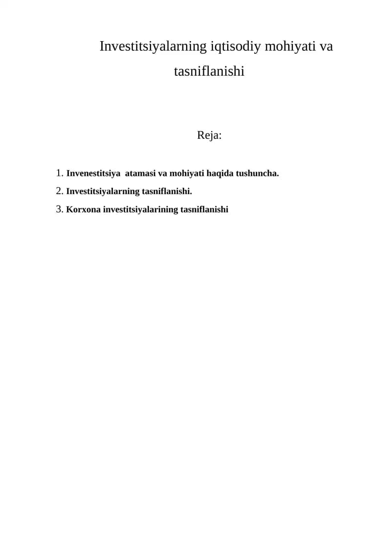 Investitsiyalarning iqtisodiy mohiyati va tasniflanishi