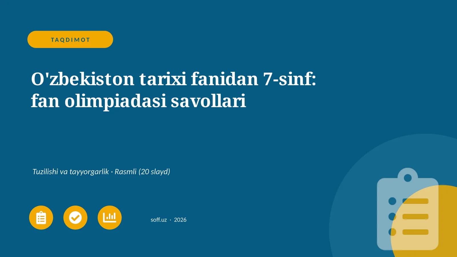 O'zbekiston tarixi fanidan 7-sinf: fan olimpiadasi savollari