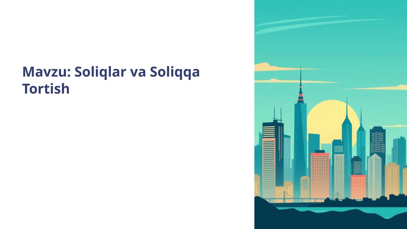 Soliqlar va Soliqqa Tortish