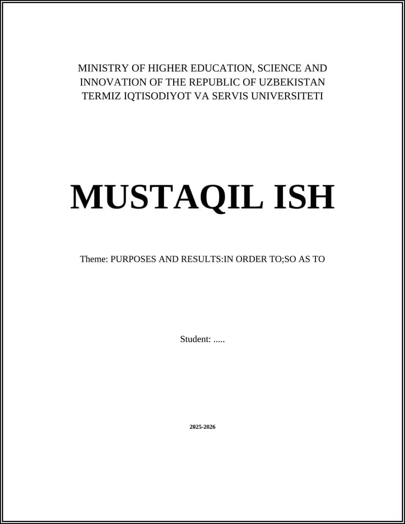 "PURPOSES AND RESULTS:IN ORDER TO;SO AS TO"