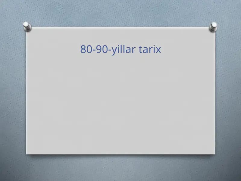 80-90-yillar tarix