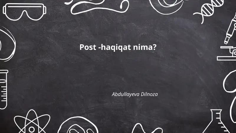 Post-haqiqat tushunchasi va ta'rifi