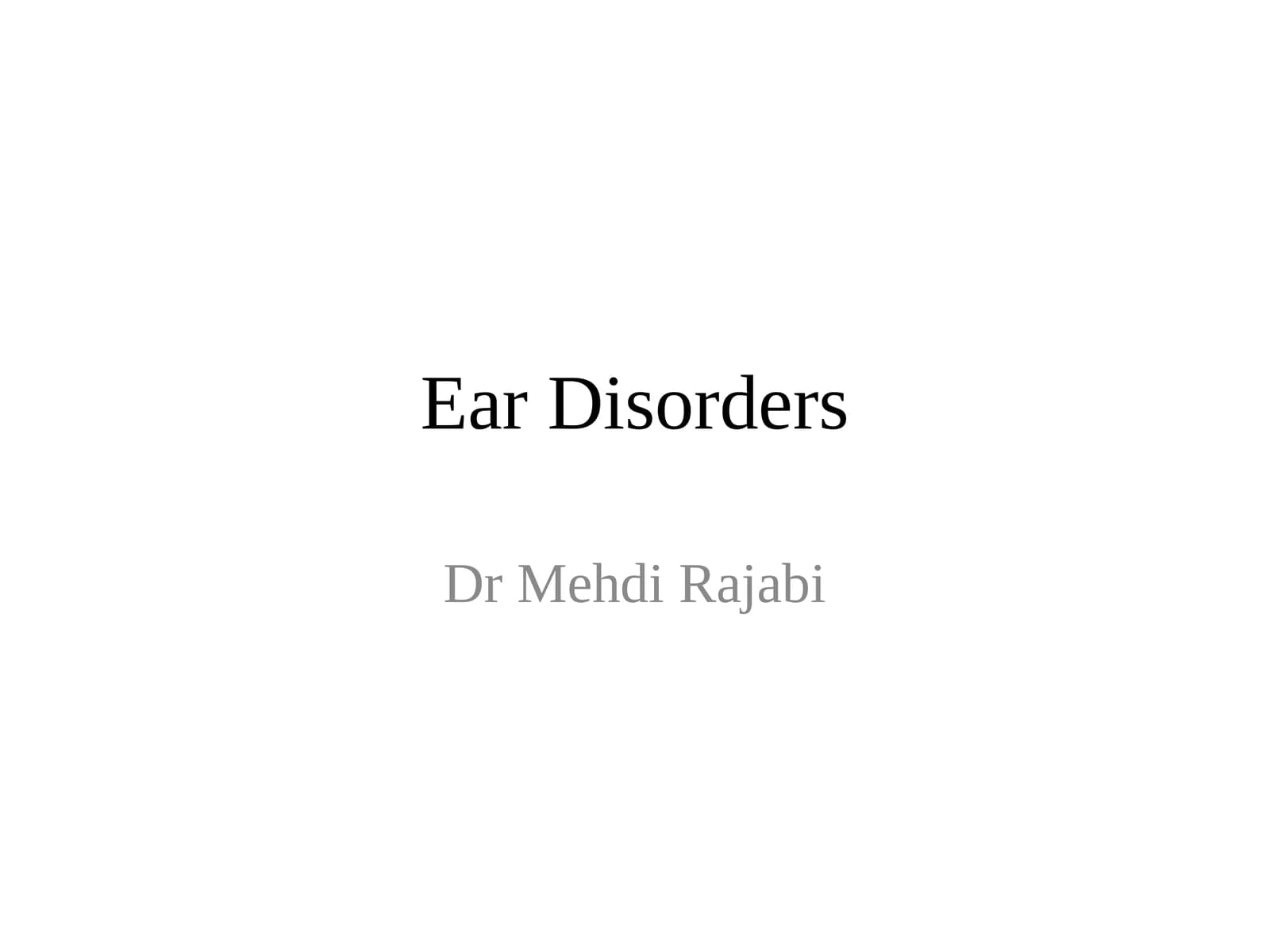 Ear Disorders
