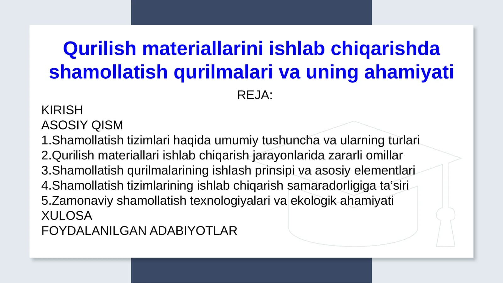 Qurilish materiallarini ishlab chiqarishda shamollatish qurilmalari va uning ahamiyati