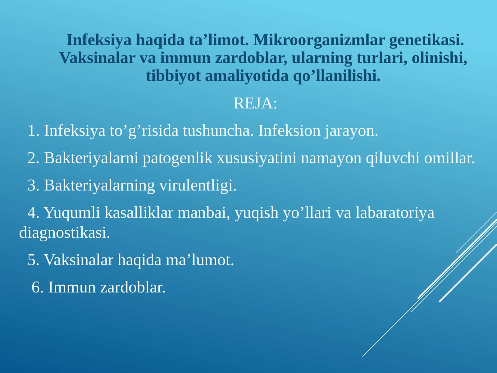 Infeksiyahaqida ta’limot. Mikroorganizmlar genetikasi. Vaksinalar va immun zardoblar,ularningturlari, olinishi, tibbiyot amaliyotidaqo’llanilishi