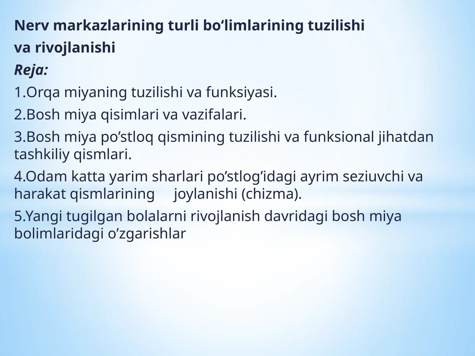 Nerv markazlarining turlibo‘limlari