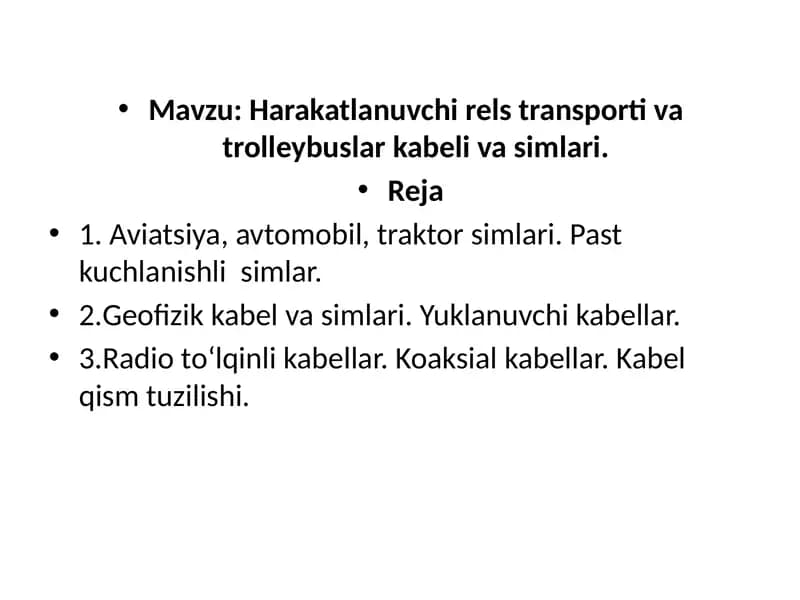 Harakatlanuvchi rels transporti va trolleybuslar kabeli va simlari