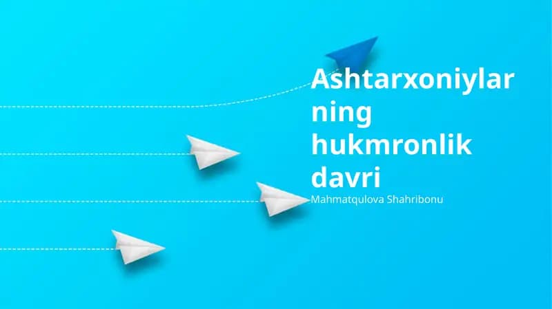 Ashtarxoniylarning hukmronlik davri