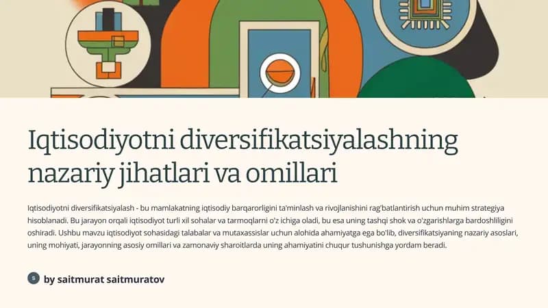 Iqtisodiyotni diversifikatsiyalashning nazariy jihatlari va omillari