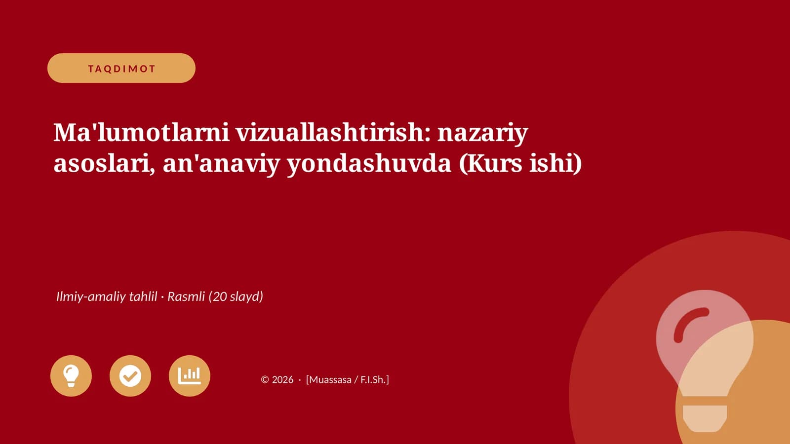 Ma'lumotlarni vizuallashtirish: nazariy asoslari, an'anaviy yondashuvda (Kurs ishi)