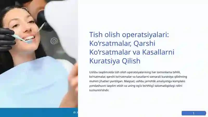 Tish olish operatsiyalari: Ko‘rsatmalar, Qarshi Ko‘rsatmalar va Kasallarni Kuratsiya Qilish