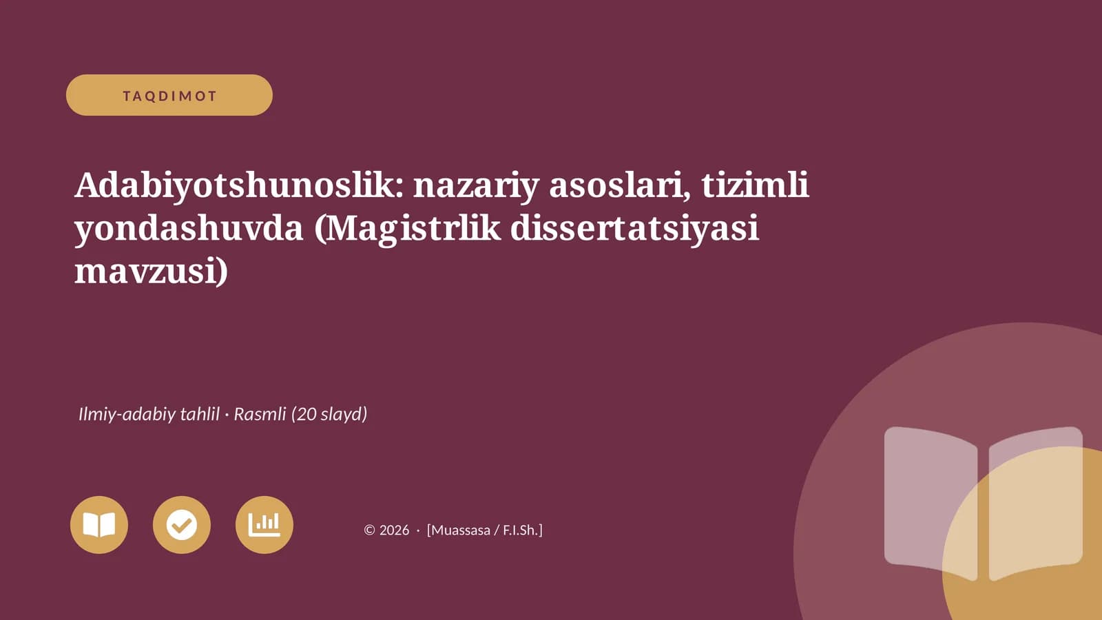 Adabiyotshunoslik: nazariy asoslari, tizimli yondashuvda (Magistrlik dissertatsiyasi mavzusi)