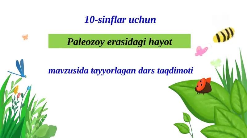Paleozoy erasidagi hayot
