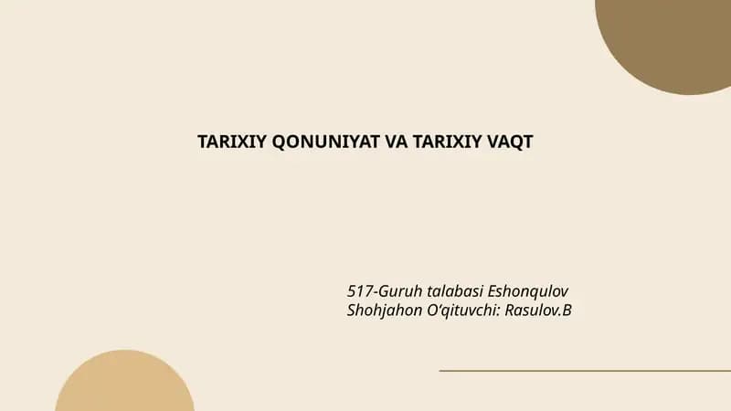 TARIXIY QONUNIYAT VA TARIXIY VAQT